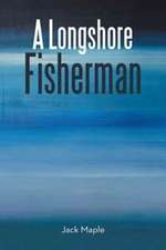 A Longshore Fisherman