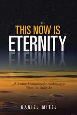 This Now Is Eternity