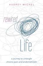 Rewired Life