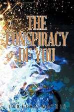 The Conspiracy of You Undo