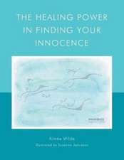 The Healing Power in Finding Your Innocence