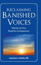 Reclaiming Banished Voices