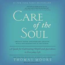 Care of the Soul, Twenty-Fifth Anniversary Edition