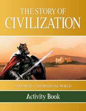 The Story of Civilization