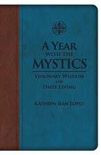 A Year with the Mystics