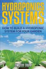 Hydroponics Systems