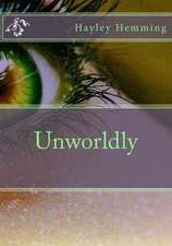 Unworldly