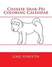 Chinese Shar-Pei Coloring Calendar