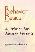 Behavior Basics