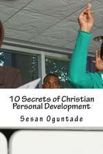 10 Secrets of Christian Personal Development