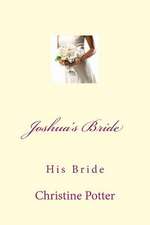 Joshua's Bride