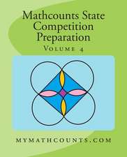 Mathcounts State Competition Preparation Volume 4