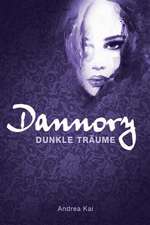 Dannory - Dunkle Traume