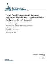 Senate Standing Committees' Rules on Legislative Activities and Executive Business