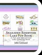 Snailsden Reservoir Lake Fun Book