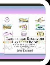 Tardebigge Reservoir Lake Fun Book