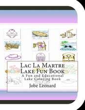 Lac La Martre Lake Fun Book