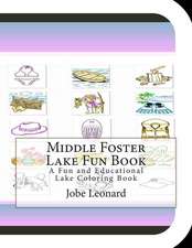 Middle Foster Lake Fun Book