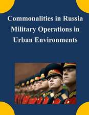 Commonalities in Russia Military Operations in Urban Environments