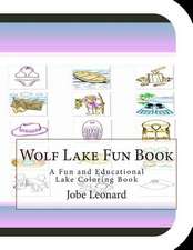 Wolf Lake Fun Book