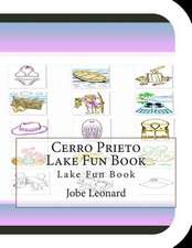 Cerro Prieto Lake Fun Book