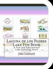 Laguna de Los Padres Lake Fun Book