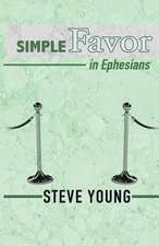 Simple Favor in Ephesians