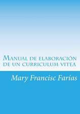 Manual de Elaboracion de Un Curriculum Vitea