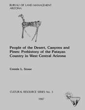 People of the Desert, Canyons and Pines