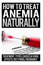 How to Treat Anemia Naturally