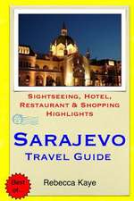 Sarajevo Travel Guide