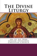 The Divine Liturgy