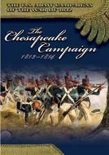 The Chesapeake Campaign 1813-1814