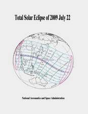 Total Solar Eclipse of 2009 July 22