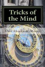 Tricks of the Mind