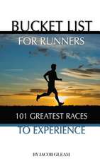 Bucket List for Runners