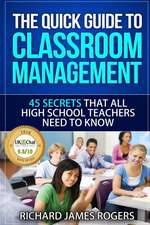 The Quick Guide to Classroom Management