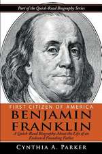 First Citizen of America - Benjamin Franklin