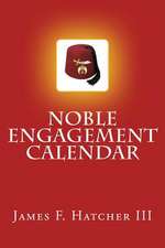 Noble Engagement Calendar