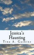 Jessica's Haunting