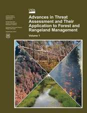 Advances in Threat Assessment and Their Application to Forest and Rangeland Management