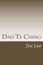 DAO Te Ching