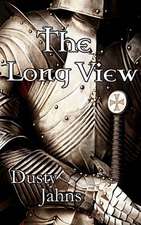 The Long View