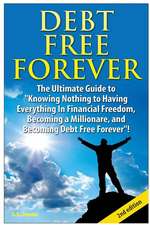 Debt Free Forever