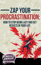 Zap Your Procrastination