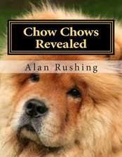 Chow Chows Revealed