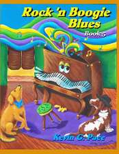 Rock 'n Boogie Blues Book 5