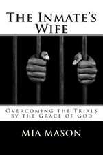 The Inmate's Wife