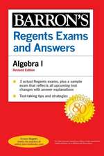 Regents Exams and Answers: Algebra I, Fourth Edition