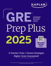 GRE Prep Plus, Ninth Edition (2025): Includes 6 Practice Tests, 1500+ Practice Questions + Online Access to a 500+ Question Bank, Video Tutorials, and Live Class Sessions
